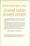 Spellman Cathy Cash Vertaling Janny J. Rosenau-Hes  Omslagontwerp Julie Bergen  Omslag illustratie Pino Daeni - Zoveel liefde zoveel tranen
