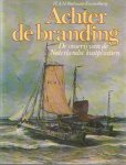 Boelmans Kranenburg, H.A.H. - Achter de branding. De visserij van de Nederlandse kustplaatsen