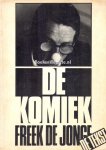 Jonge, Freek de - De komiek