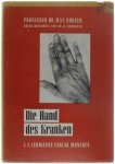Professor Dr. Max Bürger - Die Hand des Kranken