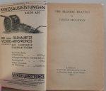 Brockway Fenner - The Bloody Traffic Met reklame blz Kriegsausrüstungen bewapeningsindustrie