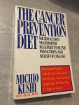 Kushi, Michio - The Cancer Prevention Diet / Michio Kushi's Macrobiotic Blueprint for the Prevention and Relief of Disease