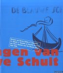 Dorleijn, Gillis & Sjoerd van Faassen & Ageeth Heising - Schepelingen Van De Blauwe Schuit. Brieven van Bertus Aafjes, K. Heeroma, M. Nijhoff, S. Vetsdijk en Hendrik de Vries aan F.R.A. Henkels, 1940-1946