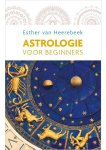 Esther van Heerebeek - Astrologie voor beginners Esther van Heerebeek - Astrologie voor beginners