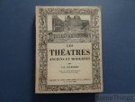 Loukomski (G.-K.) - Les théâtres anciens et modernes.