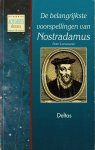 Peter Lemesurier - De belangrijkste voorspellingen van Nostradamus