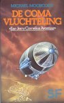 Moorcock, Michael - De Coma Vluchteling