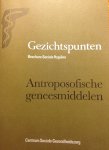 Ruiter, Huib de - Gezichtspunten. Brochure Sociale Hygiëne. Antroposofische geneesmiddelen