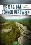 Harm Tilstra - De dag dat Connor verdween