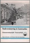 Hans Bakker - Stadsvernieuwing in Leeuwarden : demonstratieproject Transvaalwijk
