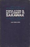 Lee Yong Leng - Population & Settlement in Sarawak