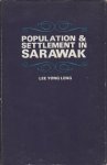 Lee Yong Leng - Population & Settlement in Sarawak