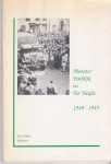 Moor, Bert - Monster, Poeldijk en Ter Heijde 1940 - 1945