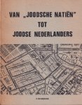 Reijnders, Carolus - Van joodse natiën tot joodse Nederlanders. Een onderzoek naar getto- en assimilatieverschijnselen tussen 1600 en 1942