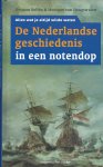 M. van Hoogstraten - De Nederlandse Geschiedenis In Een Notedop
