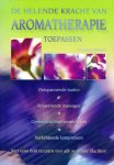 Franzesca Watson - De helende kracht van aromatherapie toepassen