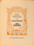 Bruckner, Anton: - [WAB 108] Achte Symphonie (C-moll) für grosses Orchester. [Kopftitel:] Klavierauszug von Joesf Schalk