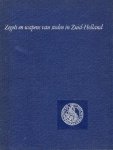 Leemans-Prins, Elisabeth C. M. (red.) - Zegels en wapens van steden in Zuid-Holland