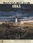 Sebastien Latour - 1815: De man die merde! schreeuwde in Waterloo / Man van het jaar / 3