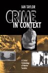 Ian Taylor - Crime in Context