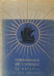 SAUVY J. - Connaissance de l'Afrique, Le Katanga 50 ans décisifs