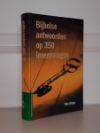 Malgo, Wim - Bijbelse antwoorden op 350 levensvragen