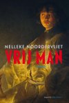 Nelleke Noordervliet - Vrij man