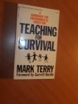 Terry, Mark - Teaching for survival