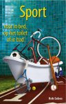 Rob Sebes - Sport voor in bed, op het toilet of in bad