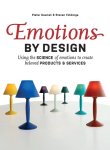 Pieter Desmet; Steven Fokkinga - Emotions by Design