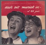 Willy Walden , Piet Muyselaar - Daar zit muziek in.. al 20 jaar