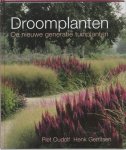 Piet Oudolf, Henk Gerritsen - Droomplanten
