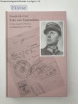 Rabe von Pappenheim, Friedrich-Carl: - Erinnerungen des Soldaten und Diplomaten 1914-1955 :