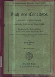 Urban, Franz - Das Buch des Conditors oder Anleitung zur praktischen Erzeugung der verschiedensten Artikel aus dem Conditorei-Fache