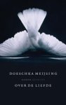 Meijsing, Doeschka - Over de liefde Meijsing, Doeschka - Over de liefde