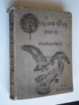 Pflugk-Harttung, Dr.J.v. - Krieg und Sieg 1870-71, Ein Gedenkbuch