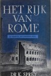 sprey, dr. k. - het rijk van rome, deel II,  verval en ondergang