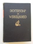 LEEUWEN, W. VAN (RED)., - Dichterschap en werkelijkheid. Geillustreerde literatuurgeschiedenis van Noord- en Zuid-Nederland en Zuid-Afrika.
