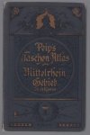Chr PEIP - C. Peip's  Taschenatlas vom Mittelrhein-Gebiet.