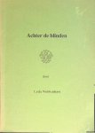 Wubbenhorst, Lydia - Achter de blinden *GESIGNEERD*