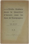 Edm. Geudens - Droits féodaux dans le Quartier d'Anvers sous les ducs de Bourgogne