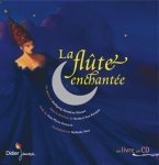 Wolfgang Amadeus Mozart 214324,  Jean Pierre Kerlocʼh ,  Nathalie Novi 115164 - La flûte enchantée
