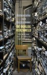 Bockxmeer, Annemieke van - De oorlog verzameld. Het ontstaan van de collectie van het NIOD Bockxmeer, Annemieke van - De oorlog verzameld. Het ontstaan van de collectie van het NIOD