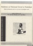 Broeke, W. van den & P. van Hees (onder redactie van) - Studenten en Nationaal Gevoel in Nederland. Eind achttiende eeuw tot en met de twintigste eeuw