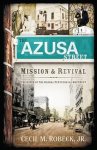 Robeck Jr, Cecil M - Azusa Street