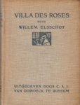 ELSSCHOT, Willem - Villa des Roses.