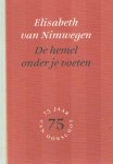 Nimwegen, Elisabeth van - De hemel onder je voeten