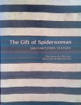 Wheat, Joe Ben - The Gift of Spiderwoman: Southwestern Textiles