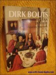 SMEYERS, MAURITS - Dirk Bouts. Schilder van de stilte SMEYERS, MAURITS - Dirk Bouts. Schilder van de stilte