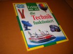Oxlade, Chris (tekst) - Erklar mir wie die Technik funktioniert.